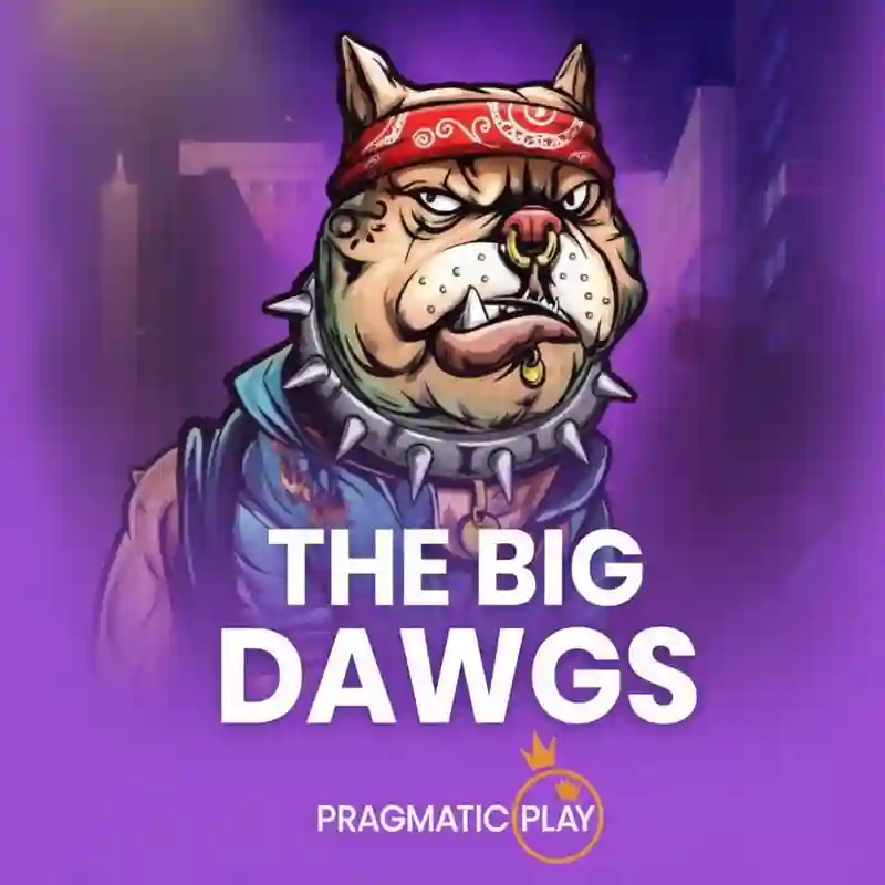 The Big Dawgs